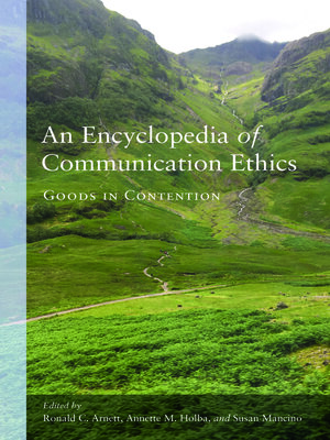 cover image of An Encyclopedia of Communication Ethics